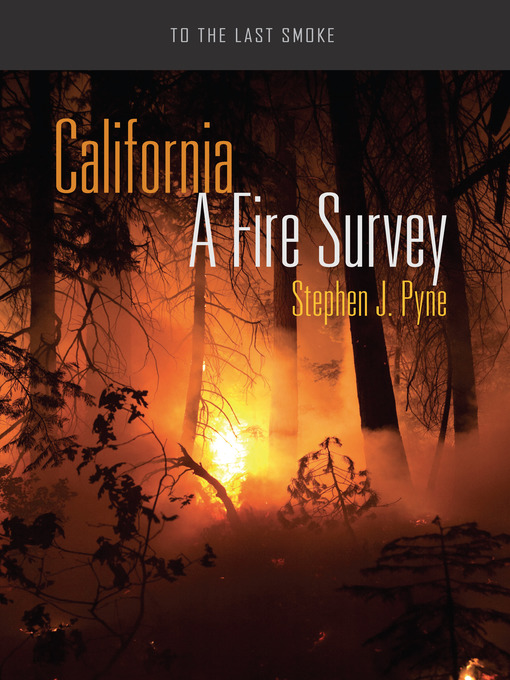 Title details for California by Stephen J. Pyne - Available